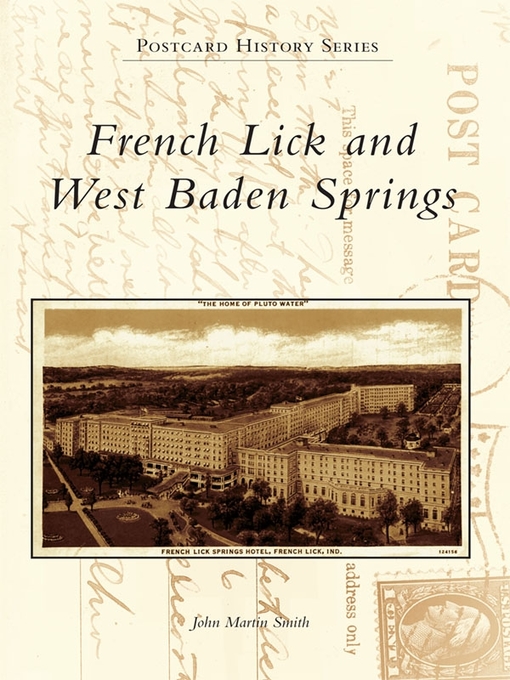 Title details for French Lick and West Baden Springs by John Martin Smith - Available